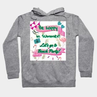 Summer party Hoodie